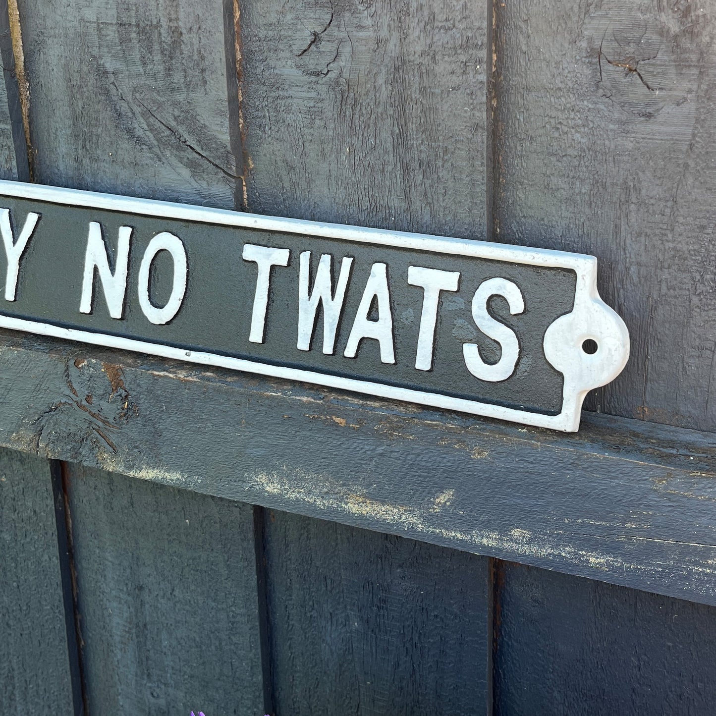 44cm 'Strictly No Twats' Funny Cast Iron Wall Sign