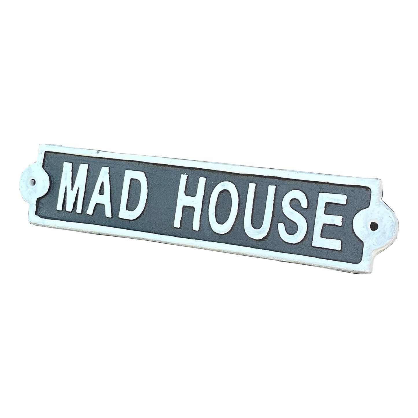 28cm 'Mad House' Cast Iron Wall Sign / Plaque