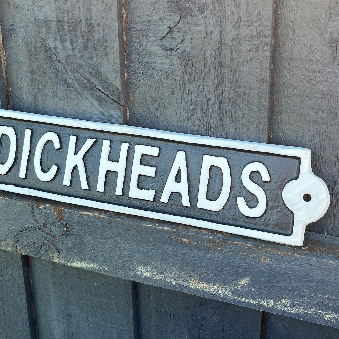 34cm 'No Dickheads' Cast Iron Wall Sign / Plaque