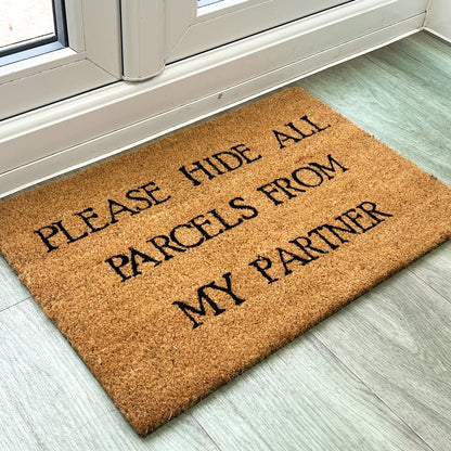 'Please hide all parcels from my partner' Doormat
