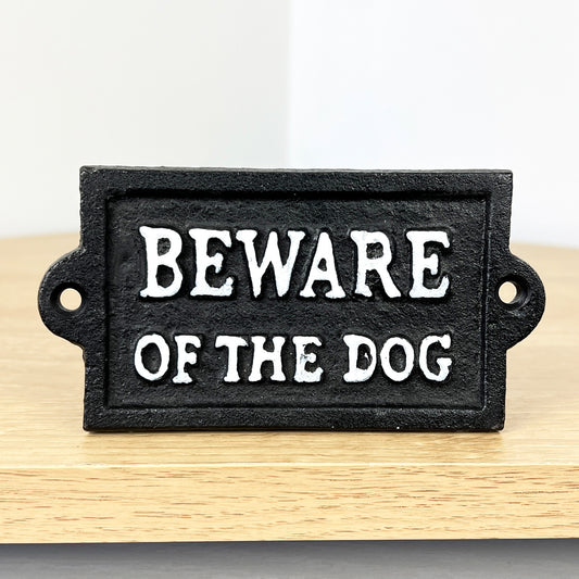 Beware of the Dog Sign - Cast Iron