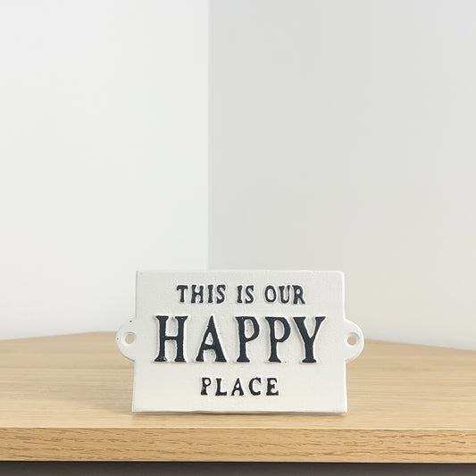 'This Is Our Happy Place' - Wall Plaque