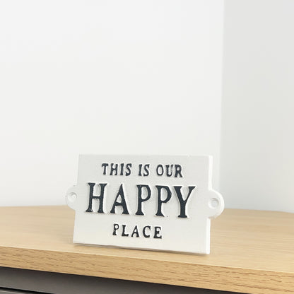'This Is Our Happy Place' - Wall Plaque