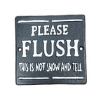 'Please Flush This Is Not Show and Tell' Funny Toilet Wall Sign / Plaque