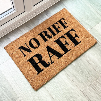 No Riff Raff Funny Coir Doormat - 60 x 40cm