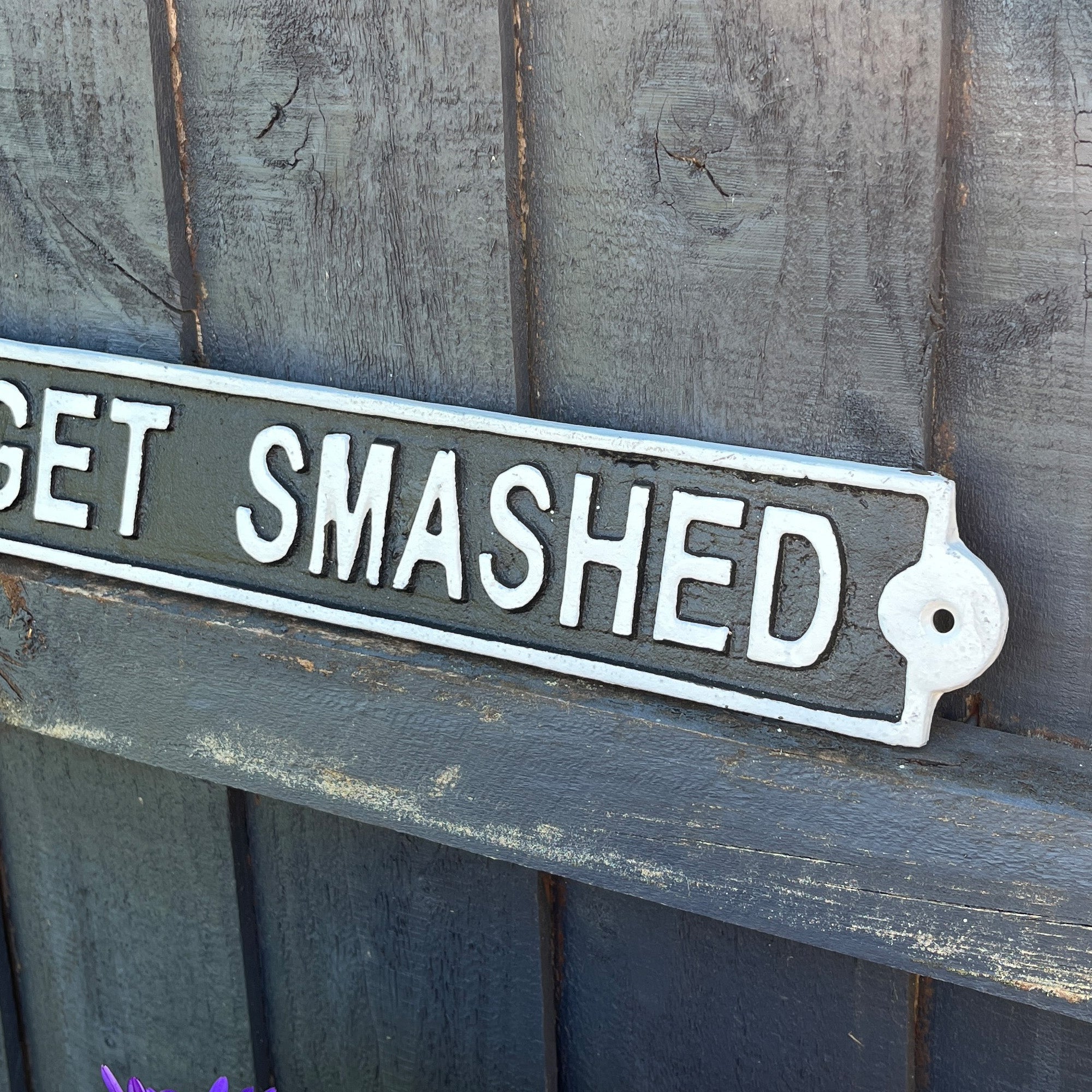 43.5cm 'Let's Get Smashed' Funny Cast Iron Wall Sign