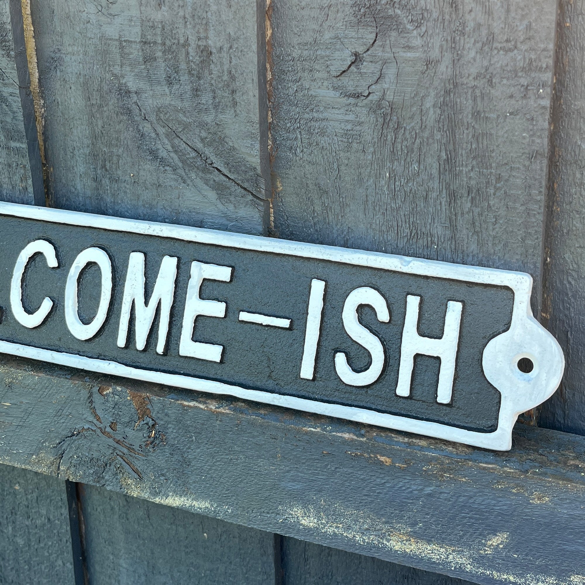 31cm 'Welcome-ish' Cast Iron Wall Sign / Plaque