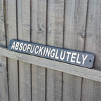 49.5cm 'Absofuckinglutely' Funny Cast Iron Wall Sign