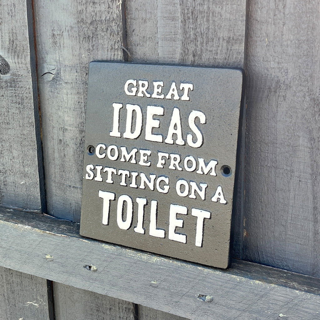 'Great Ideas Come From Sitting on a Toilet' Funny Wall Sign / Plaque