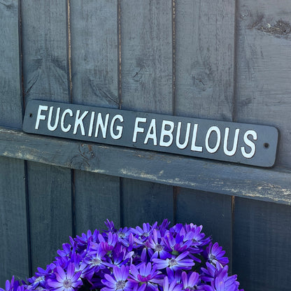 45.5cm 'Fucking Fabulous' Funny Cast Iron Wall Sign