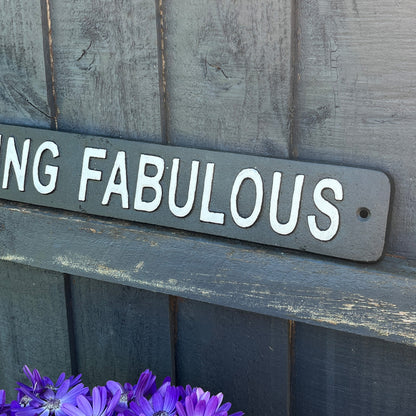 45.5cm 'Fucking Fabulous' Funny Cast Iron Wall Sign