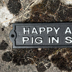 21.5cm 'Happy As A Pig in Sh*t' Cast Iron Wall Sign / Plaque