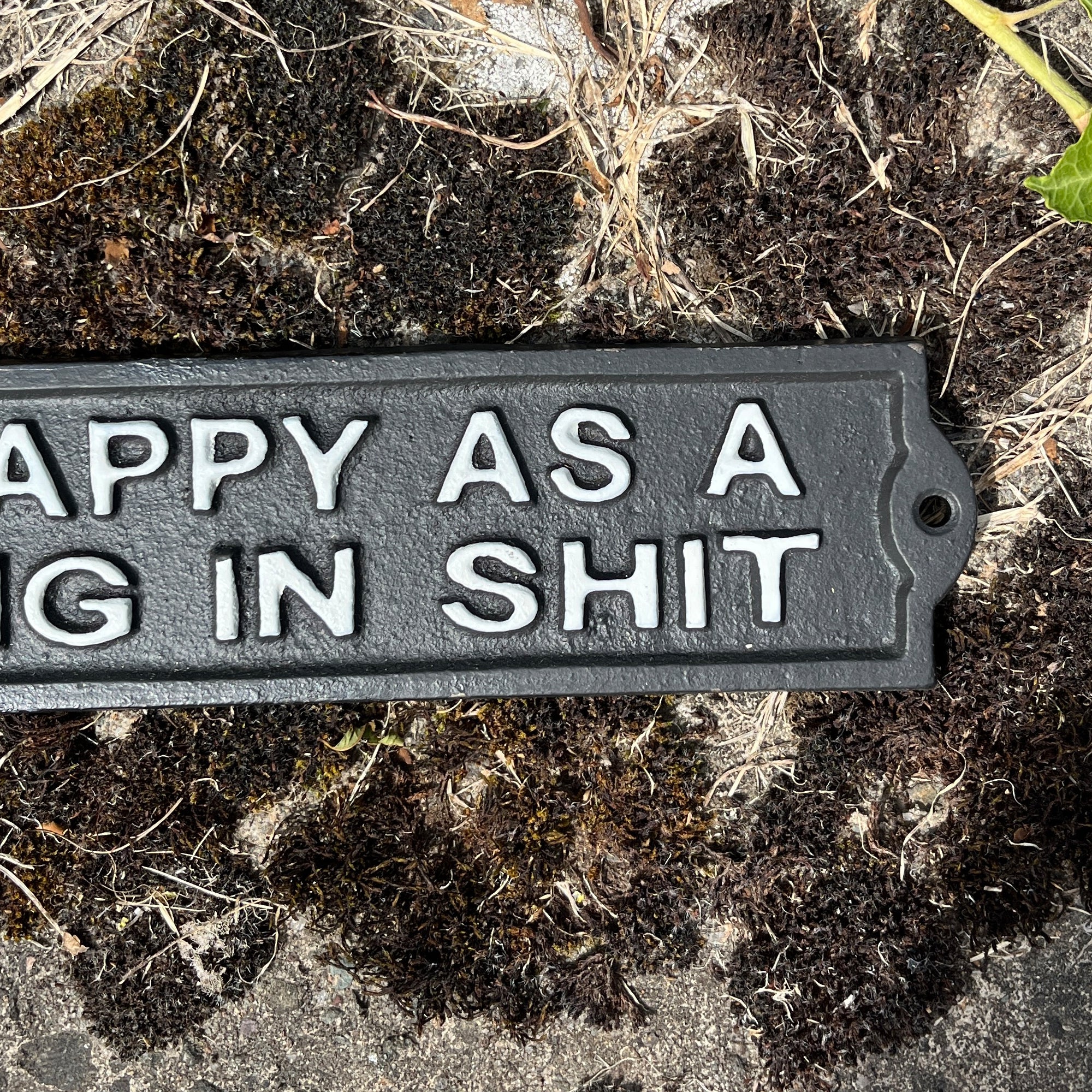 21.5cm 'Happy As A Pig in Sh*t' Cast Iron Wall Sign / Plaque