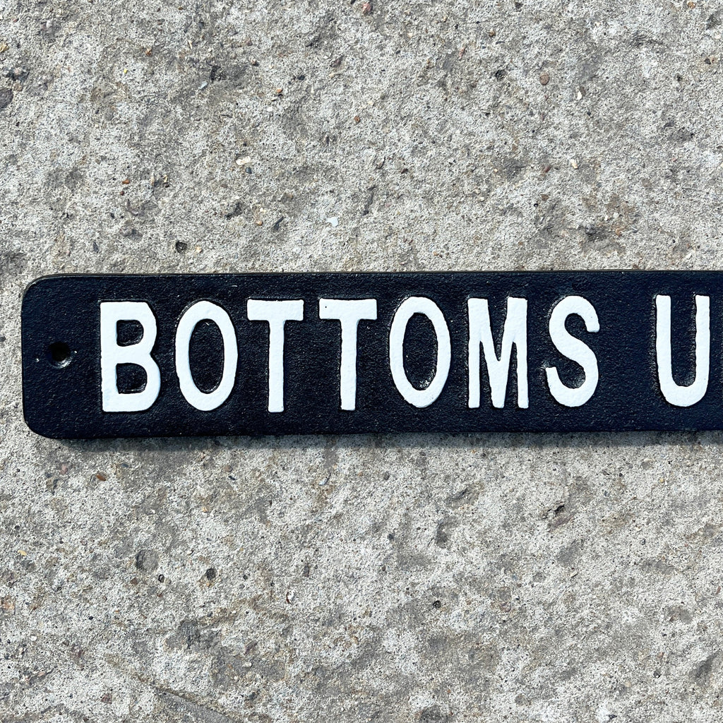 51cm 'Bottoms Up Bitches' Funny Cast Iron Wall Sign