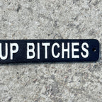 51cm 'Bottoms Up Bitches' Funny Cast Iron Wall Sign
