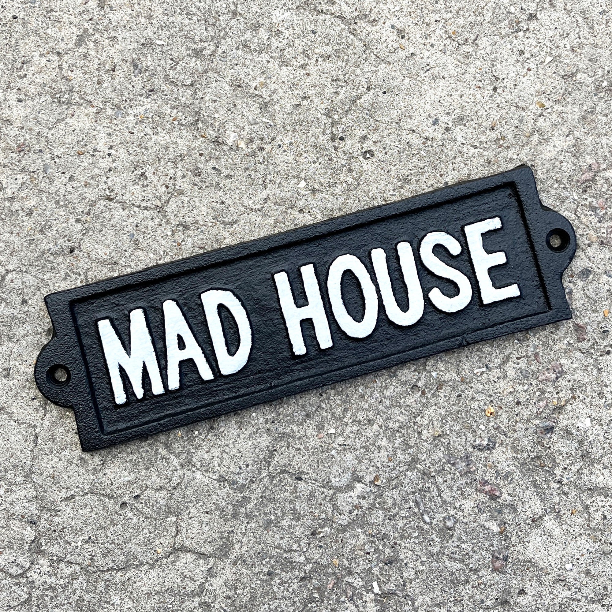 21cm 'Mad House' Funny Cast Iron Wall Sign