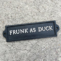 21.5cm 'Frunk as Duck' Funny Cast Iron Wall Sign