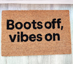 'Boots Off, Vibes On' Coir Doormat - 59 x 39cm