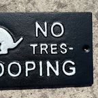 'No Tres-Pooping' Funny Dog Poop Wall Sign - Cast Iron