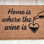'Home Is Where The Wine Is 🖤' Coir Doormat - 59 x 39cm