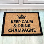 '👑 Keep Calm and Drink Champagne' Coir Doormat - 59 x 39cm