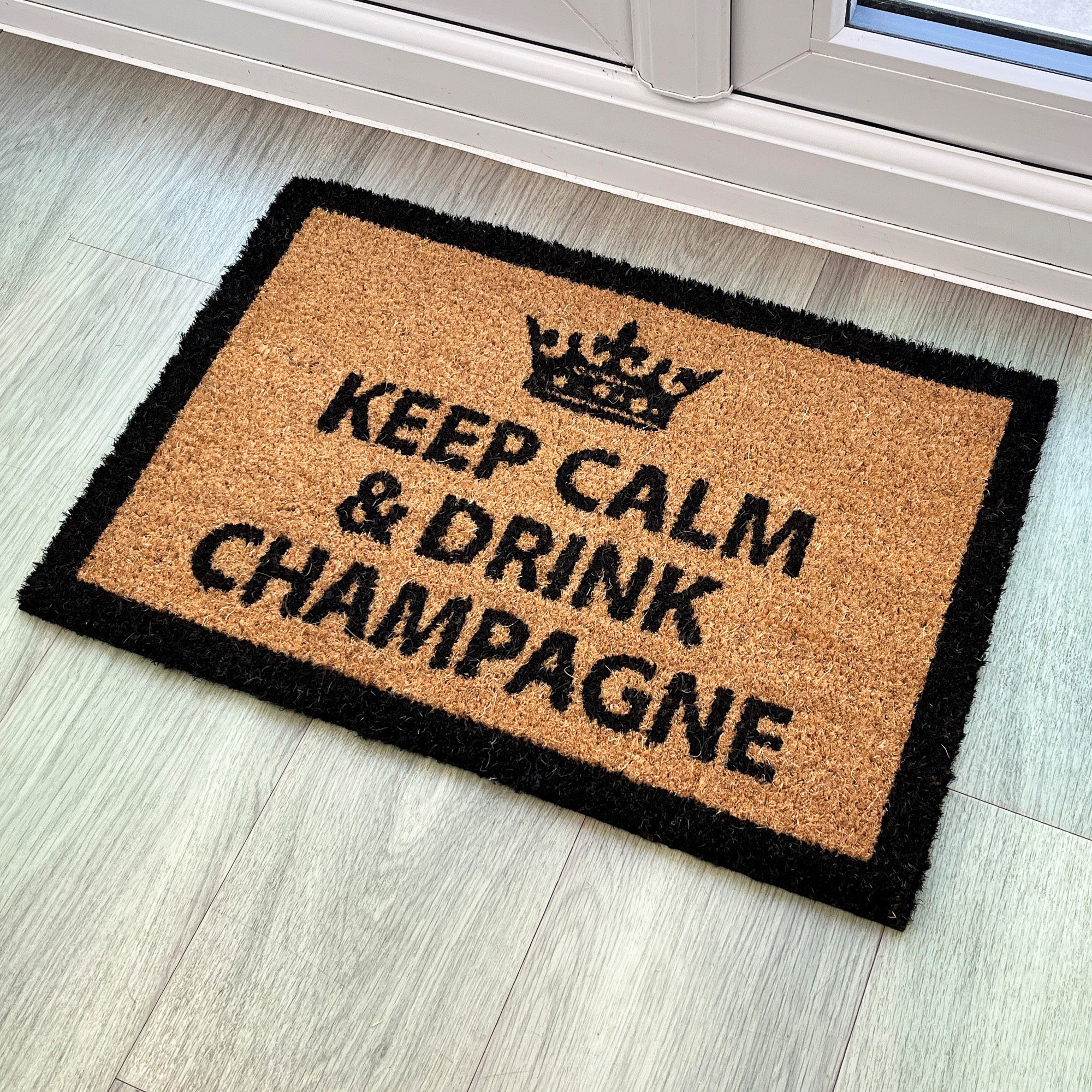 '👑 Keep Calm and Drink Champagne' Coir Doormat - 59 x 39cm
