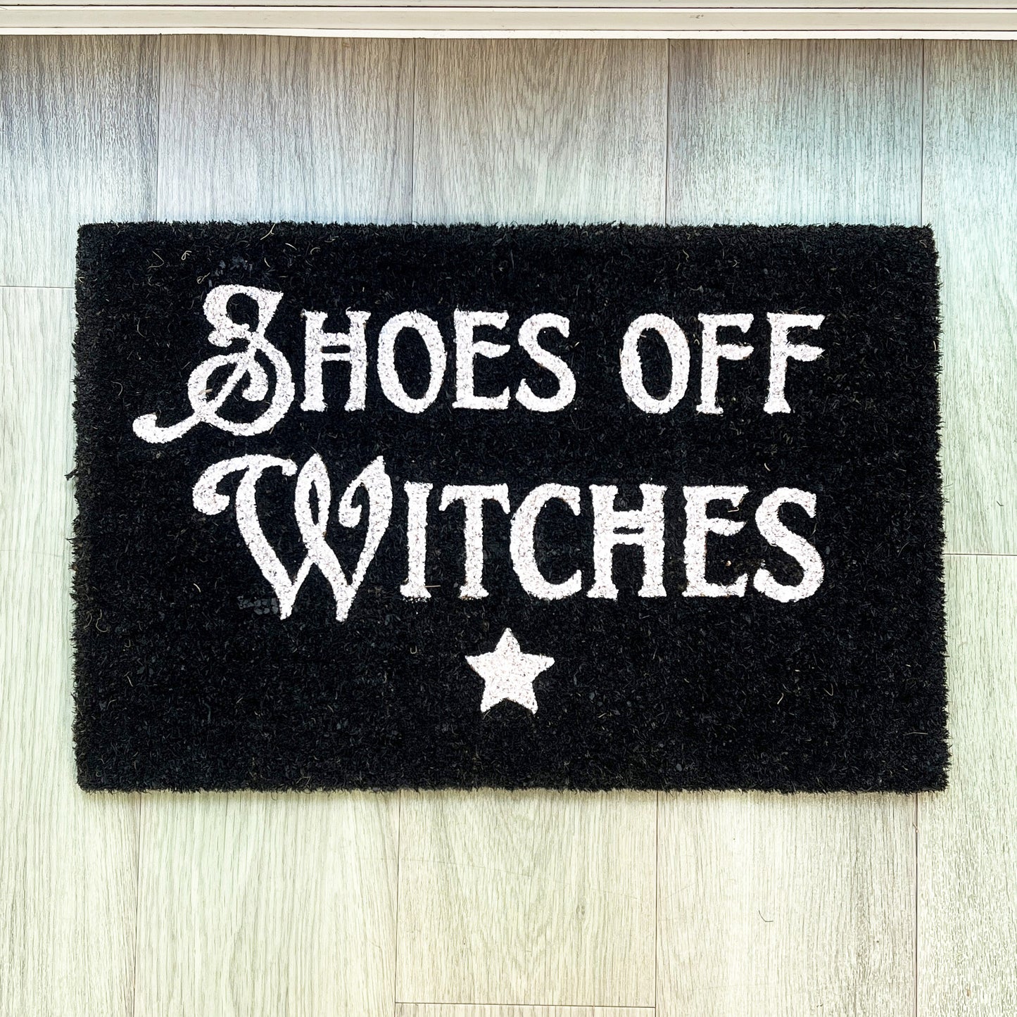 'Shoes off Witches' ★ Coir Doormat - 60 x 40cm