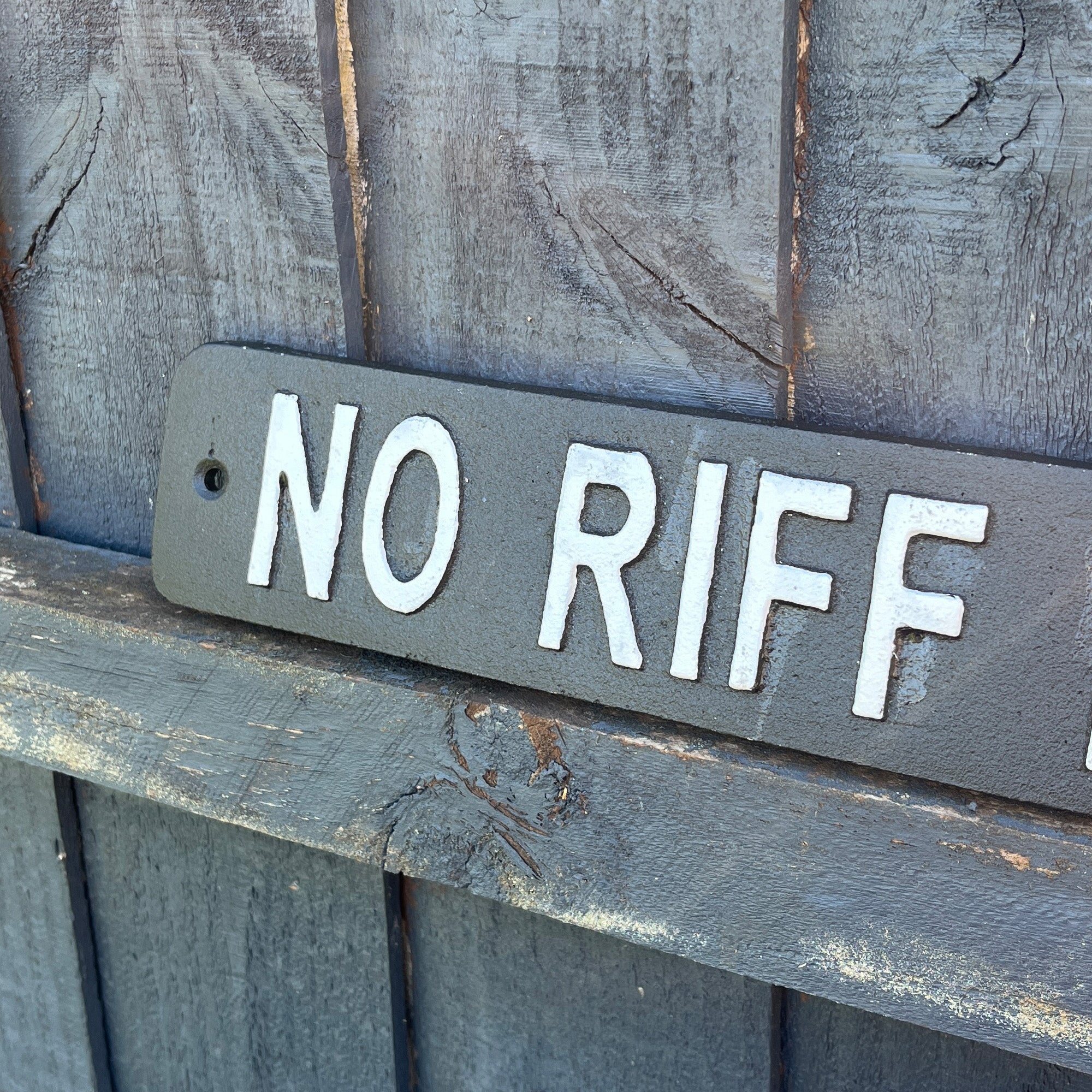 34cm 'NO RIFF RAFF' Cast Iron Wall Sign / Plaque