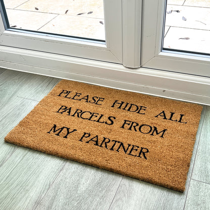 'Please hide all parcels from my partner' Doormat