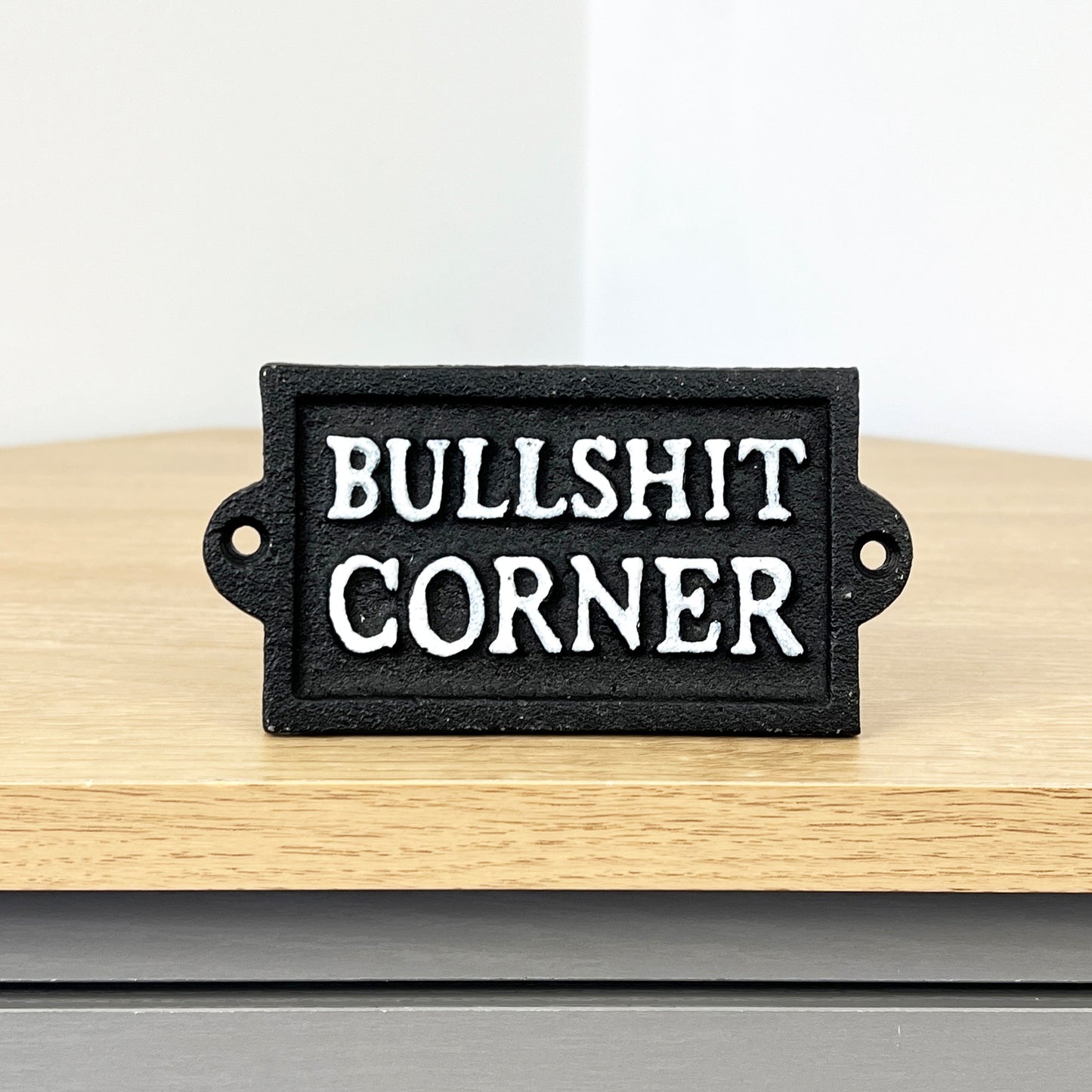 Bullsh*t Corner Sign - Cast Iron