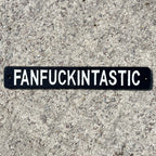 41.5cm Cast Iron 'Fanfuckintastic' Wall Sign / Plaque