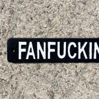 41.5cm Cast Iron 'Fanfuckintastic' Wall Sign / Plaque