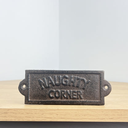 'Naughty Corner' Cast Iron Wall Sign